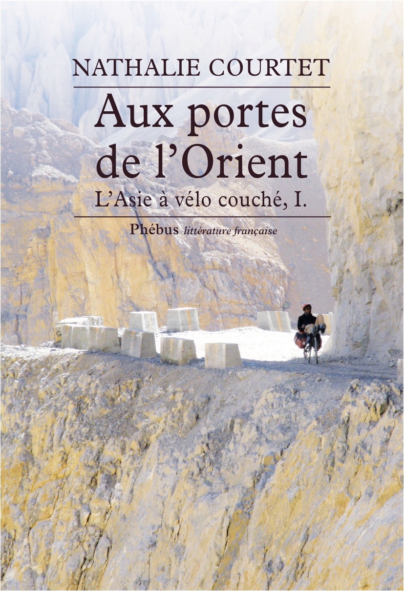 Aux portes de l'Orient. Nathalie Courtet